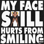 My Face Still Hurts From Smiling cover image cdn