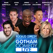 Ruckus Comedy Presents: Gotham Comedy Live, Vol. 49 cover image cdn