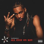 Glockaveli: All Eyez On Key cover image cdn