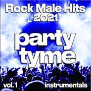 Rock Male Hits 2021, Vol. 1 cover image cdn
