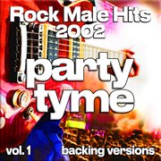 Rock Male Hits 2002, Vol. 1 cover image cdn