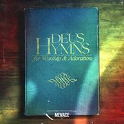 Deus Hymns: For Worship & Adoration cover image cdn