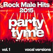 Rock Male Hits 2015, Vol. 1 cover image cdn