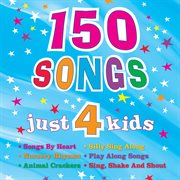 150 Songs Just 4 Kids cover image cdn