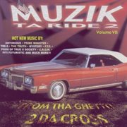 Muzik Ta Ride 2, Vol. 7: From Tha Ghetto 2 Da Cross cover image cdn