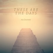 These Are The Days cover image cdn