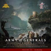 Army Of Generals, Vol. 3: Shakespeare & Ovid In Mannheim (Live At Schiedam, Netherlands, 2024) cover image cdn