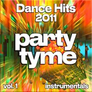 Dance Hits 2011, Vol. 1 cover image cdn