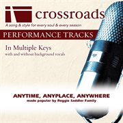 Anytime, Anyplace, Anywhere (Made Popular By The Reggie Saddler Family) (Performance Track) cover image cdn