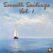 Smooth Sailings, Vol. 1 cover image cdn