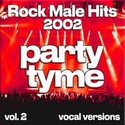Rock Male Hits 2002, Vol. 2 cover image cdn