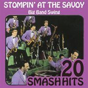 Big Band Swing - Stompin' At The Savoy cover image cdn