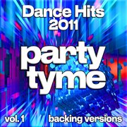 Dance Hits 2011, Vol. 1 cover image cdn