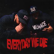 Everyday We Die cover image cdn