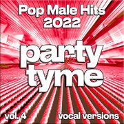 Pop Male Hits 2022, Vol. 4 cover image cdn