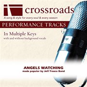 Angels Watching (Made Popular By Jeff Treece Band) (Performance Track) cover image cdn