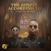 The Gospel According To Artwork Sounds cover image cdn