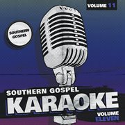 Southern Gospel Karaoke, Vol. 11 cover image cdn