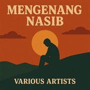 Mengenang Nasib (Remastered 2024) cover image cdn