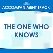 The One Who Knows (Accompaniment Track) cover image cdn