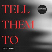 Tell Them To cover image cdn