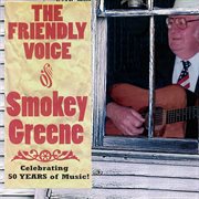 The Friendly Voice Of Smokey Greene cover image cdn