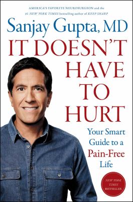 It Doesn't Have to Hurt Your Smart Guide to a Pain-Free Life  cover image cdn