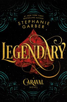 Legendary A Caraval Novel  cover image cdn