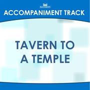 Tavern To A Temple (Accompaniment Track) cover image cdn