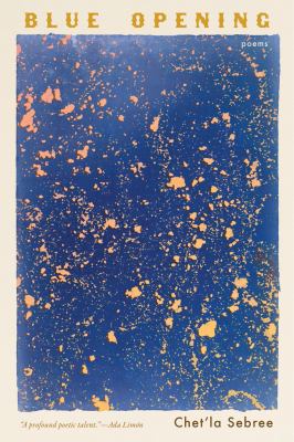 Blue opening : poems  cover image cdn