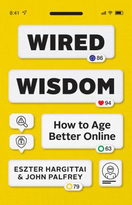 Wired wisdom : how to age better online  cover image cdn
