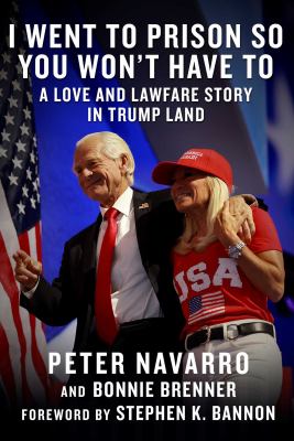 I went to prison so you won't have to : a love and lawfare story in Trump land  cover image cdn