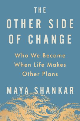 The other side of change : who we become when life makes other plans  cover image cdn