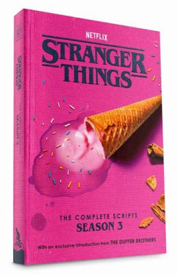 Stranger things : the complete scripts. Season 3  cover image cdn