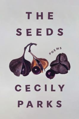 The seeds : poems  cover image cdn