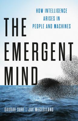 The emergent mind : how intelligence arises in people and machines  cover image cdn