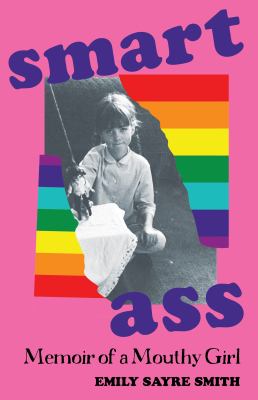 Smartass : Memoir of a Mouthy Girl cover image cdn
