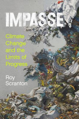 Impasse : climate change and the limits of progress  cover image cdn