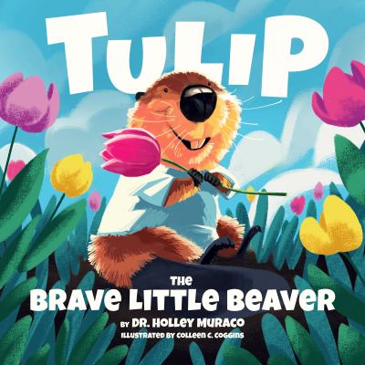 Tulip, the brave little beaver  cover image cdn