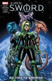 X-Men: S.W.O.R.D.: No Time to Breathe cover image cdn