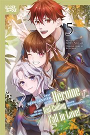I Was Reincarnated as the Heroine on the Verge of a Bad Ending, and I'm Determined to Fall in Love!. Volume 5 cover image cdn