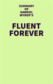 Summary of Gabriel Wyner's Fluent Forever cover image cdn