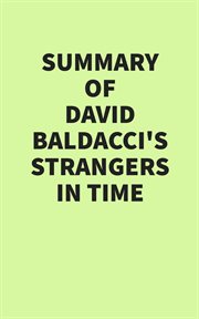 Summary of David Baldacci's Strangers in Time cover image cdn