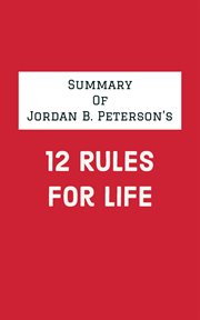 Summary of Jordan B. Peterson's 12 Rules for Life cover image cdn