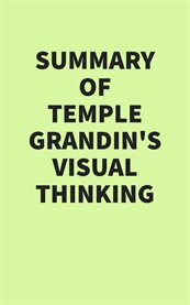 Summary of Temple Grandin's Visual Thinking cover image cdn