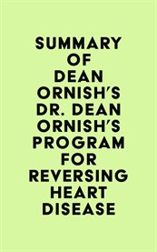 Summary of Dean Ornish's Dr. Dean Ornish's Program for Reversing Heart Disease cover image cdn
