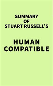 Summary of Stuart Russell's Human Compatible cover image cdn