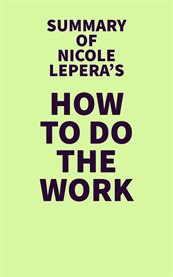 Summary of Nicole LePera's How to Do the Work cover image cdn