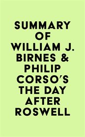 Summary of William J. Birnes & Philip Corso's the Day After Roswell cover image cdn