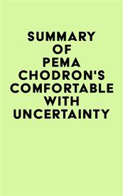 Summary of Pema Chodron's Comfortable with Uncertainty cover image cdn